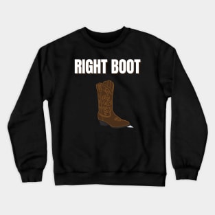 Road House: Right Boot Crewneck Sweatshirt